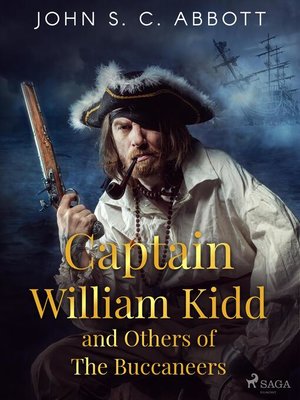 cover image of Captain William Kidd and Others of the Buccaneers